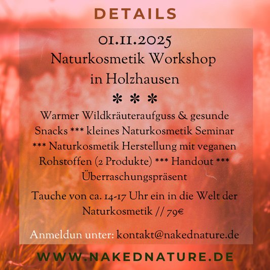 Natur Kosmetik Workshop in Holzhausen Thüringen